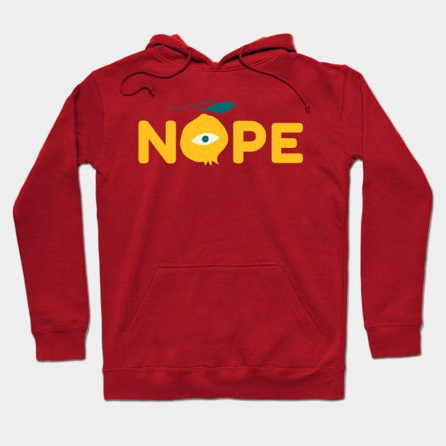 NOPE Hoodie by yaywow